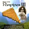 Jorge Rico - Magic of the Panpipes (III)